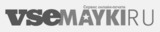 "VSEMAYKI.RU" -   